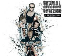 Sexual Reproductive Systems : Killer Sex Dub 'N' Roll (CD, EP)