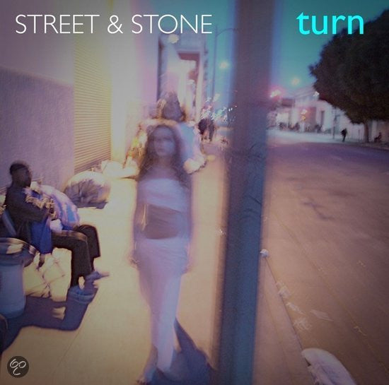 Street & Stone : Turn (CD, Album)