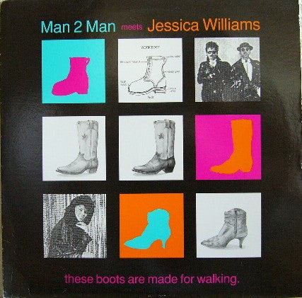 Man 2 Man Meets Jessica Williams : These Boots Are Made For Walking (12")