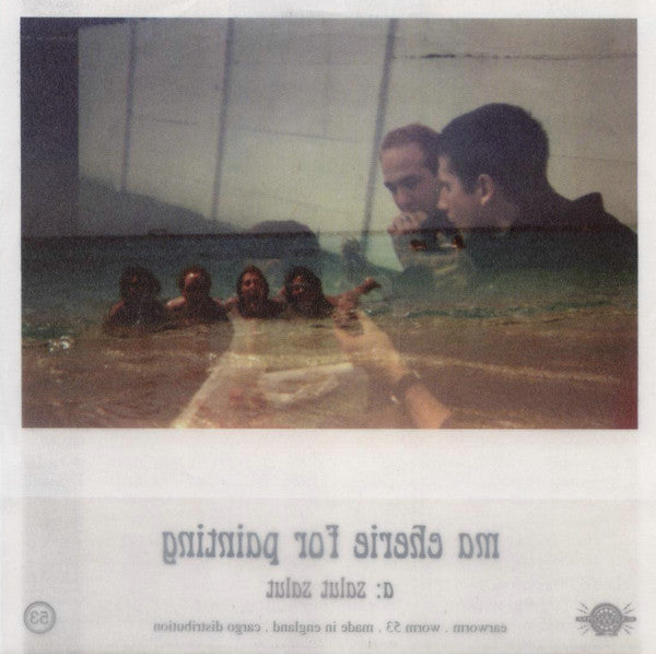 Ma Cherie For Painting : Salut Salut (7", S/Sided, Ltd, Cle)