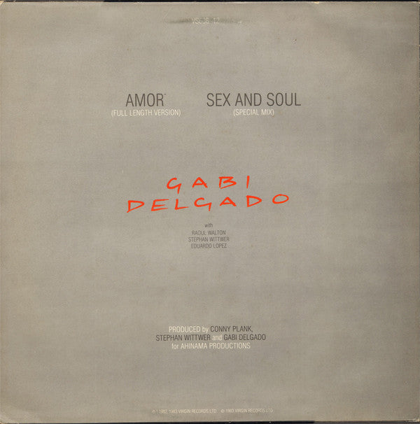 Gabi Delgado : Sex And Soul / Amor (12")