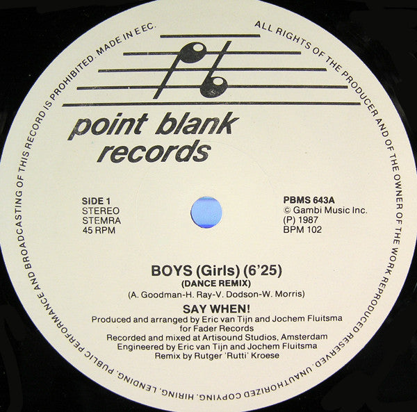 Say When! : Boys (12")