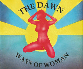 The Dawn : Ways Of Woman (CD, EP)