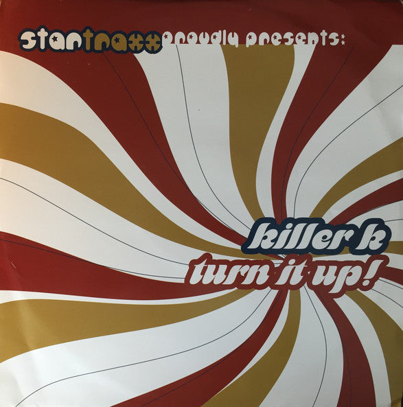 Killer K : Turn It Up! (12")