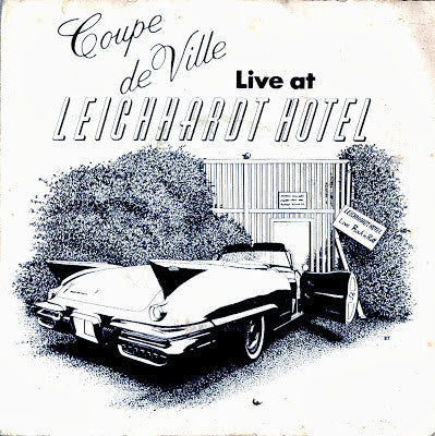 Coupe De Ville (2) : Live At Leichhardt Hotel (7")