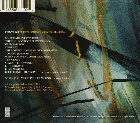 Converge : When Forever Comes Crashing (CD, Album, Enh, RM, Sli)