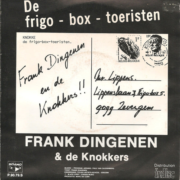 Frank Dingenen & De Knokkers : De Frigo-Box-Toeristen (7")
