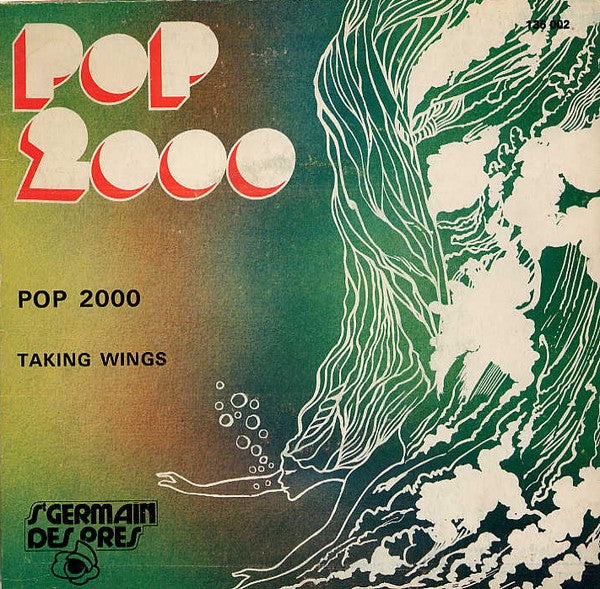 Pop 2000 : Pop 2000 / Taking Wings (7", Single)