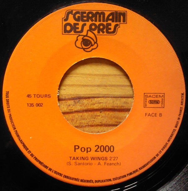 Pop 2000 : Pop 2000 / Taking Wings (7", Single)
