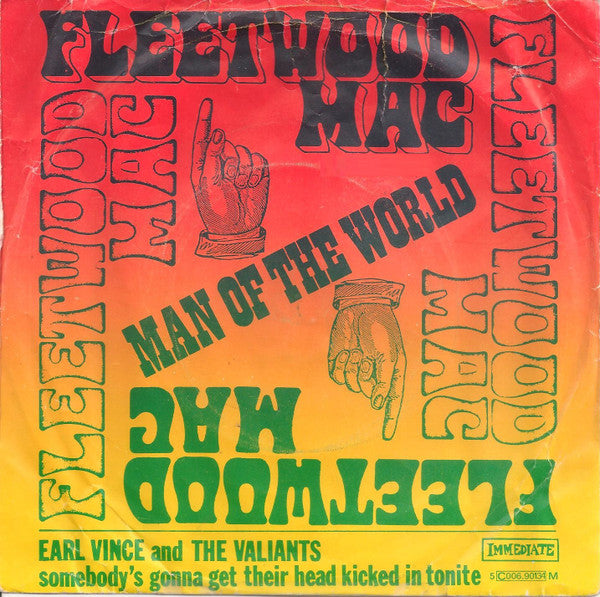 Fleetwood Mac / Earl Vince And The Valiants* : Man Of The World (7", Single)
