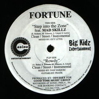 Fortune : Step Into The Zone / Rowdy (12")
