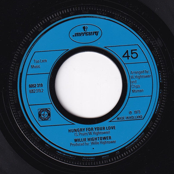 Willie Hightower : Don't Blame Me (7", Single)