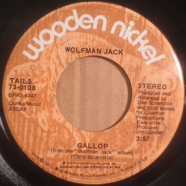 Wolfman Jack : I Ain't Never Seen A White Man / Gallop (7", Single)