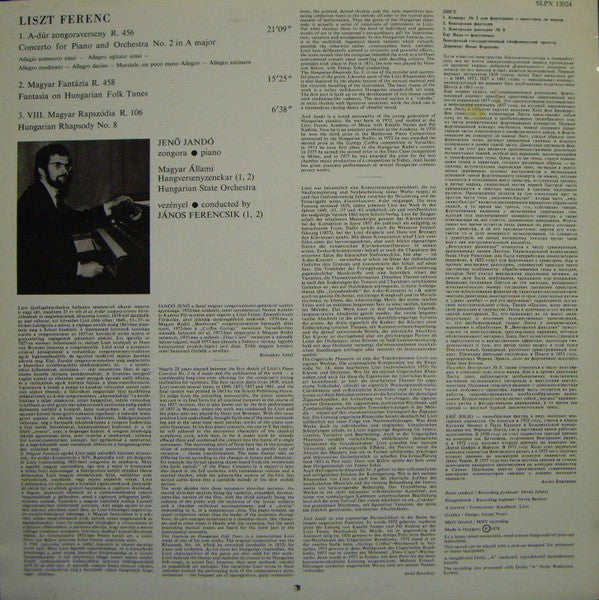 Franz Liszt, Jenö Jandó, Hungarian State Orchestra, János Ferencsik : Piano Concerto No. 2 In A Major / Fantasia On Hungarian Folk Tunes / Hungarian Rhapsody No.8 (LP)