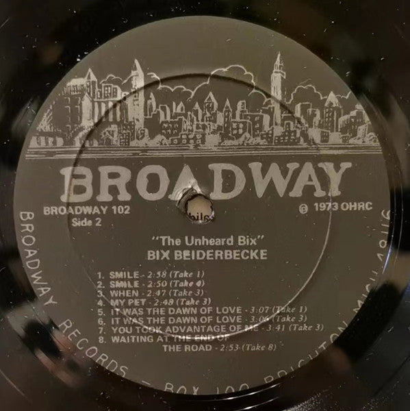 Bix Beiderbecke : The Unheard Bix (LP, Comp)