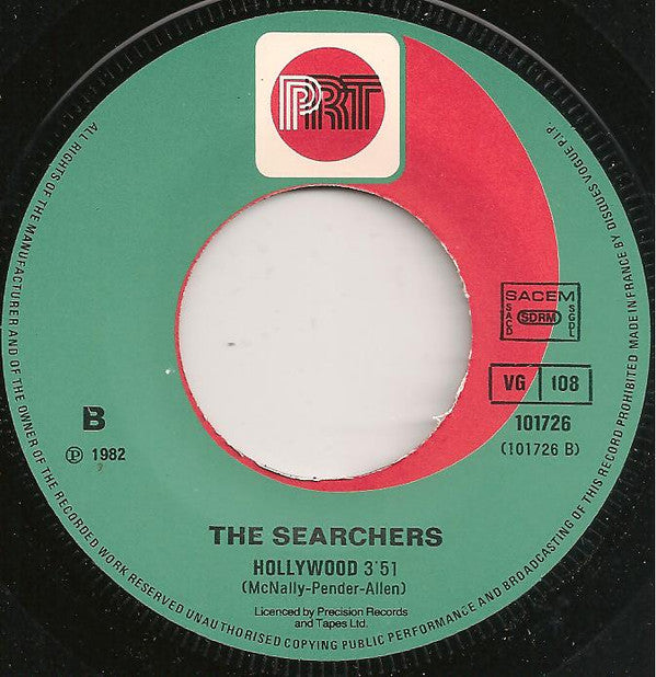 The Searchers : I Don't Want To Be The One (7", Single)