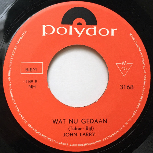 John Larry : Dans Wat Dichter Bij Mij (7", Single)