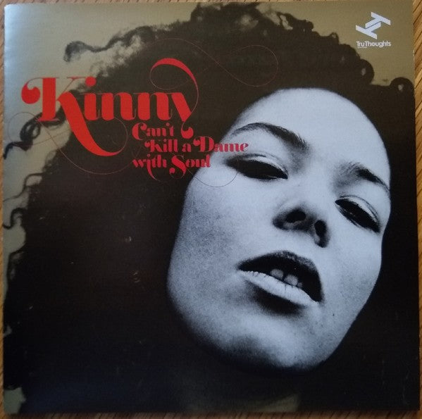 Kinny : Can't Kill A Dame With Soul (CD, Album)