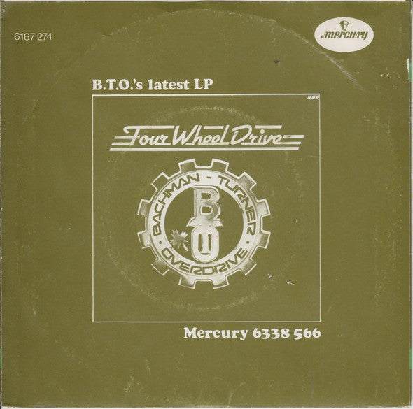 Bachman-Turner Overdrive : Down To The Line / She's A Devil (7", Single)