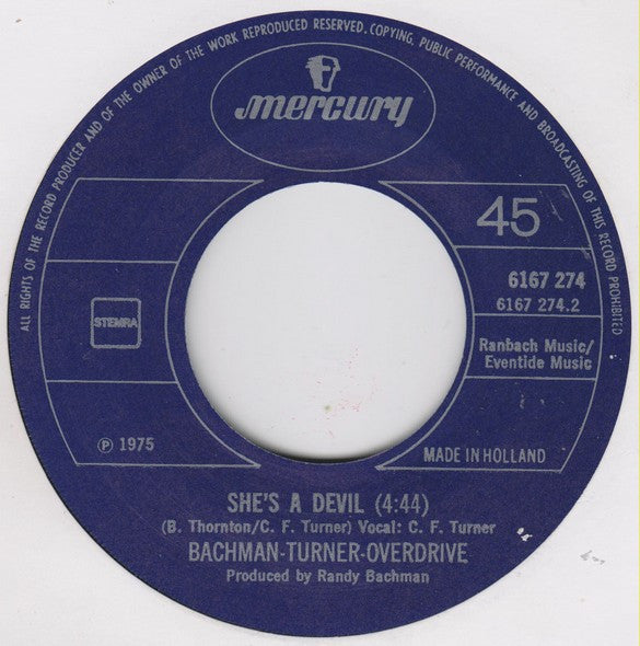 Bachman-Turner Overdrive : Down To The Line / She's A Devil (7", Single)