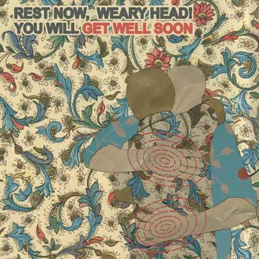 Get Well Soon : Rest Now, Weary Head! You Will Get Well Soon (CD, Promo, Car)