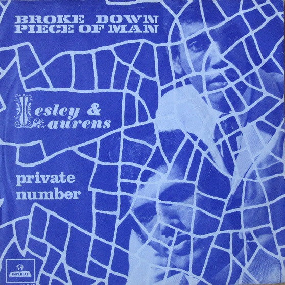 Lesley & Laurens : Broke Down Piece Of Man / Private Number (7", Single)