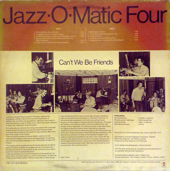 Jazz-O-Matic Four : Can't We Be Friends (Live At The Haarlemse Jazz Club HJC) (LP)