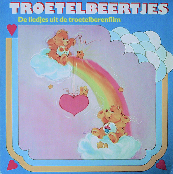 Troetelbeertjes : De Liedjes Uit De Troetelberenfilm (LP)