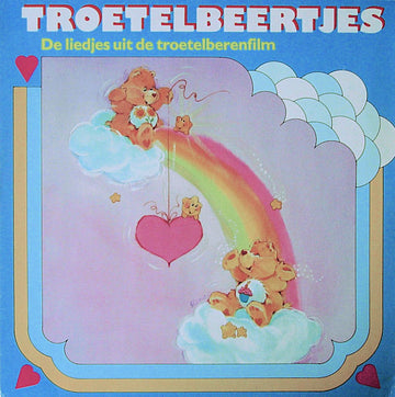 Troetelbeertjes : De Liedjes Uit De Troetelberenfilm (LP)