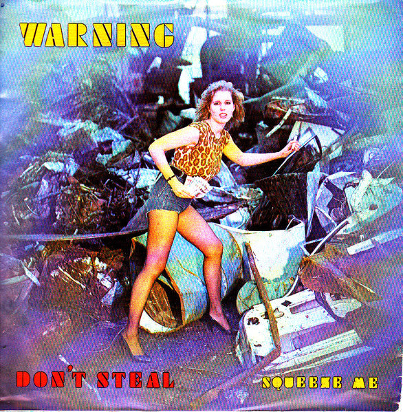 Warning (4) : Don't Steal (7", Single)
