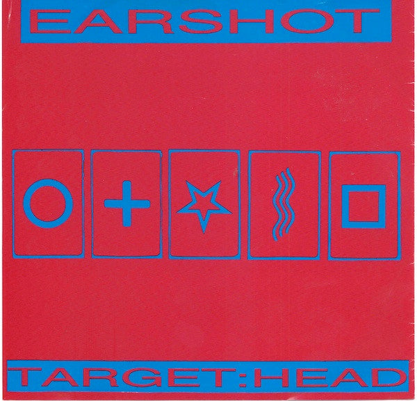 Earshot (5) : Target: Head (7")