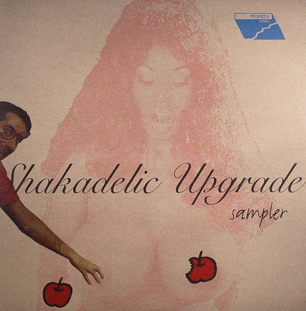 Alex Dolby / Xplosiva 'N' Luca Baldini : Shakadelic Upgrade Sampler (12", Smplr)