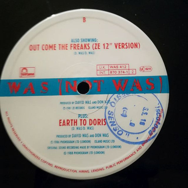 Was (Not Was) : Woodwork Squeaks And ... Out Come The Freaks (12")