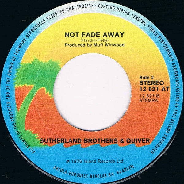 Sutherland Brothers & Quiver : (I Don't Wanna Love You But) You Got Me Anyway (7", Single, RE)