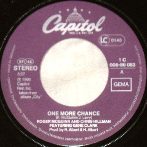 McGuinn, Clark & Hillman : One More Chance (7", Single)