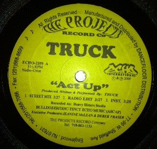 Truck Turner : Act Up (12")