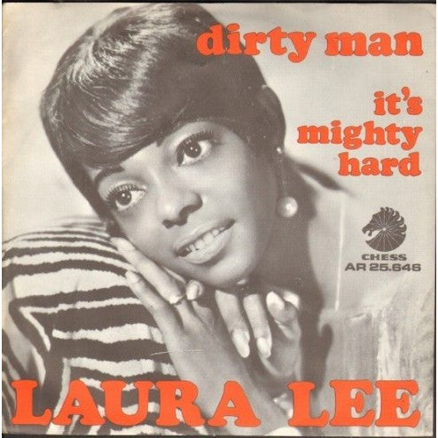 Laura Lee : Dirty Man / It's Mighty Hard (7")