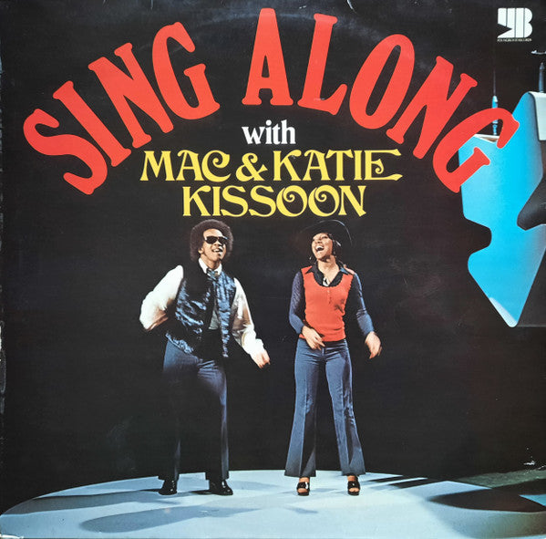 Mac And Katie Kissoon : Sing Along With Mac & Katie Kissoon (LP, Comp)