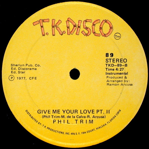 Phil Trim : Give Me Your Love (12")