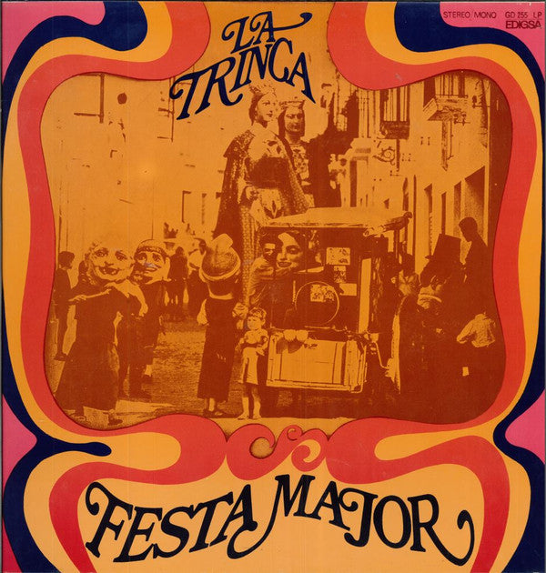 La Trinca : Festa Major (LP, Album, RE, Gat)