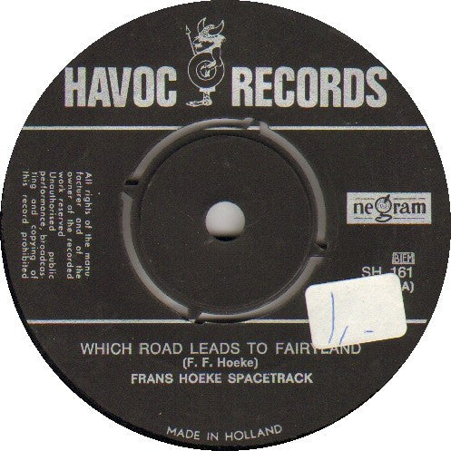 Frans Hoeke / Spacetrack : Which Road Leads To Fairyland (7", Single)