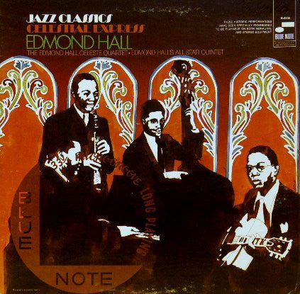 Edmond Hall / Edmond Hall Celeste Quartet / Edmond Hall's All Star Quintet : Celestial Express (LP, Album, Gat)