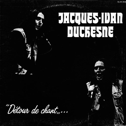 Jacques Ivan Duchesne : Détour De Chant (LP, Liv)