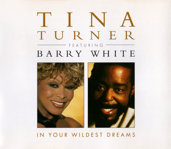 Tina Turner Featuring Barry White : In Your Wildest Dreams (CD, Maxi)