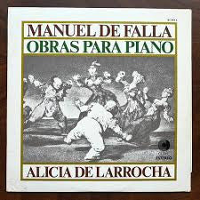 Manuel De Falla, Alicia De Larrocha : Obras Para Piano (LP)