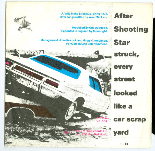 Shooting Star (4) : Wild In The Streets (7", Single)