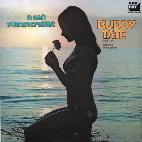 Buddy Tate Featuring Milt Buckner : A Soft Summernight (Music For A Soft Summernight) (LP)