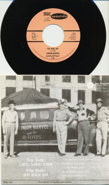 Junior Marvel And His Hi-Flyers : Lies, Lies, Lies (7")