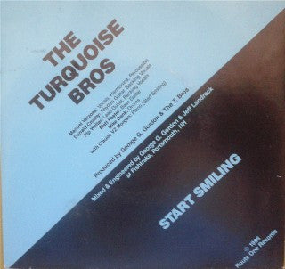 The Turquoise Bros : I Feel Fine / Start Smiling (7", Single)