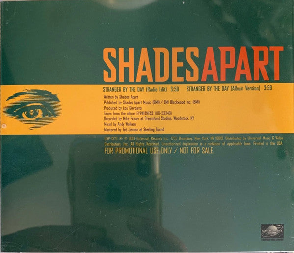 Shades Apart : Stranger By The Day (CD, Single, Promo)